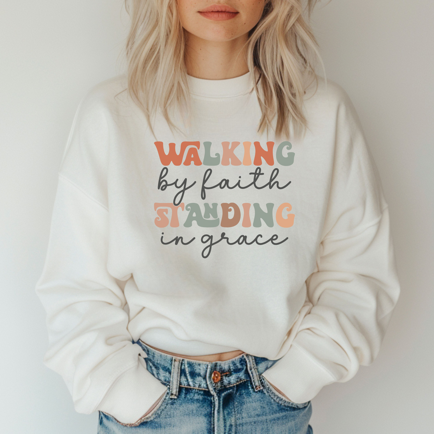 Walking By Faith Standing In Grace Pullover