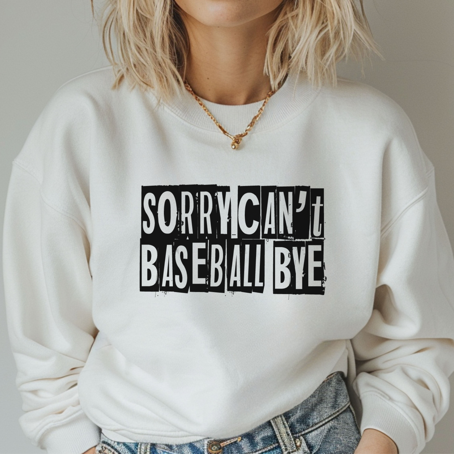 Sorry Can't Baseball Bye Pullover