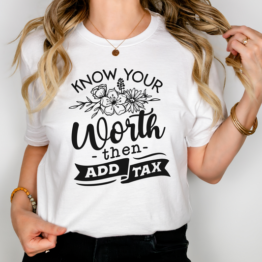 Know Your Worth Tee